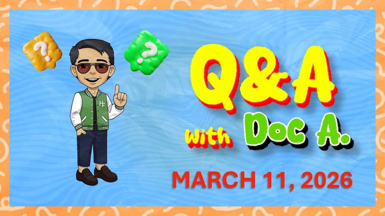 11 March 2026 | Q&A with Doc A
