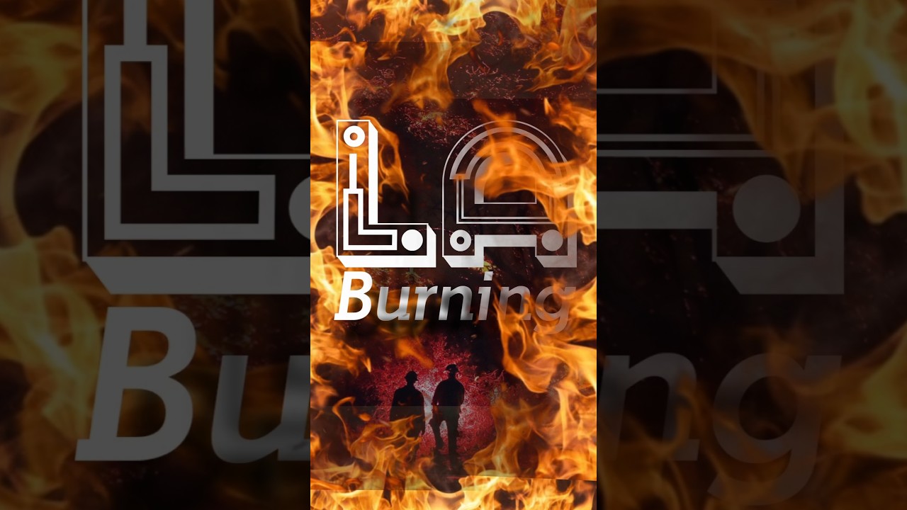 ✅️LA Burning 🔥 Live 