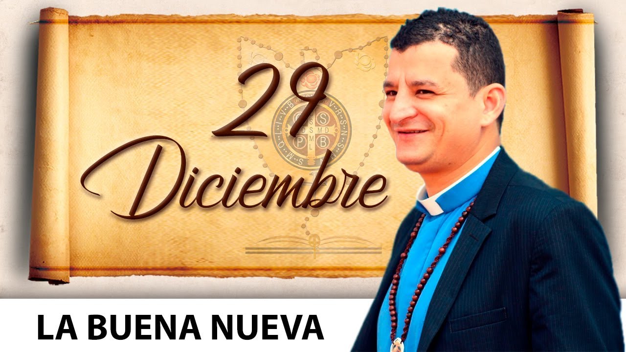 Sábado 29 de Diciembre (La Buena Nueva) -Padre Bernardo Moncada dios padre de isis