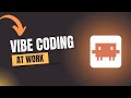 I Tried Vibe Coding at Work