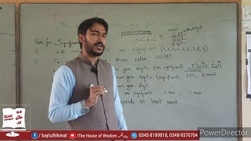 Lecture 07 | SIGNIFICANT FIGURES | PHYSICS | SHAHEN SHAH | THE HOUSE OF WISDOM
