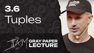JAM Gray Paper Section 3.6 - "Tuples" - Gavin Wood Lecture Series