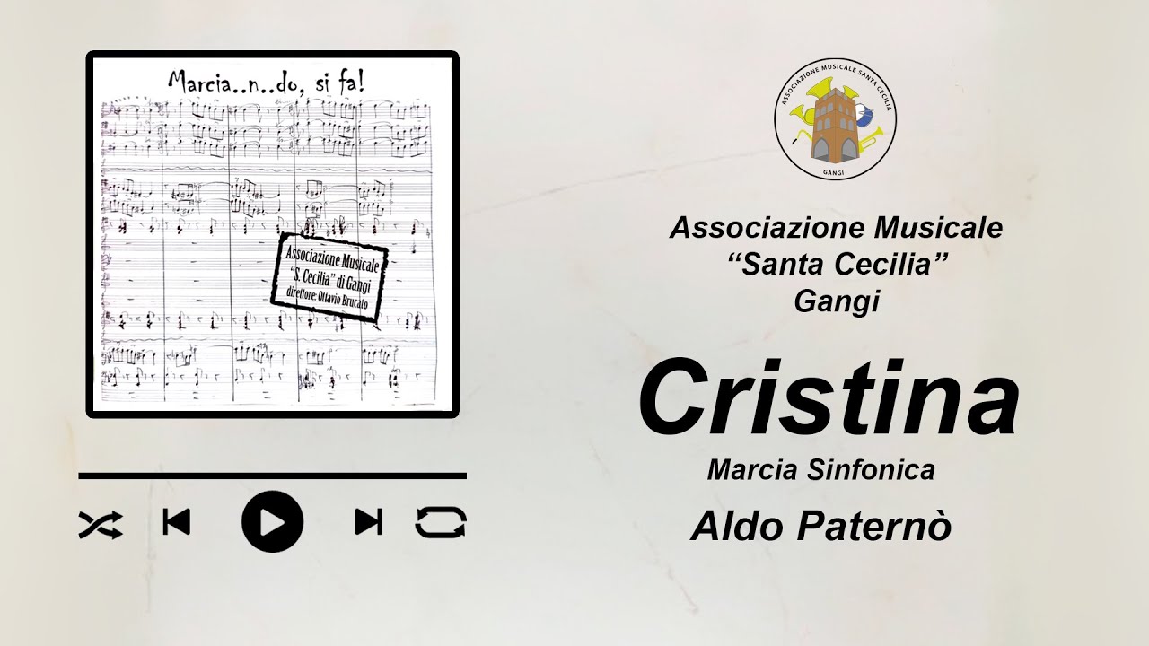 Cristina - Marcia sinfonica di Aldo Paternò
