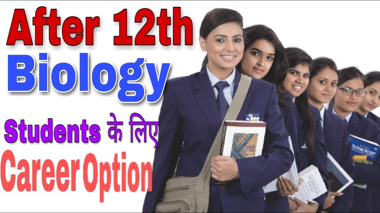 Best Career Option for Biology student (PCB) after 12th