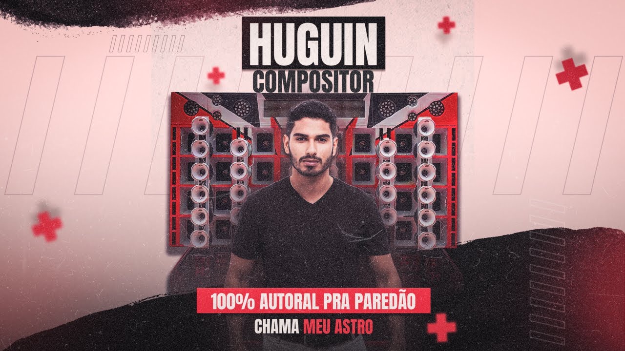 HUGUIN 100% Autoral Pra Paredão