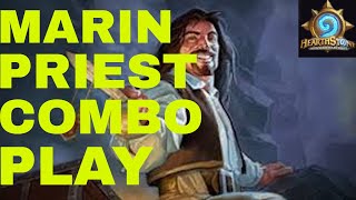 Marin The Fox Combo Play Priest Deck Hearthstone