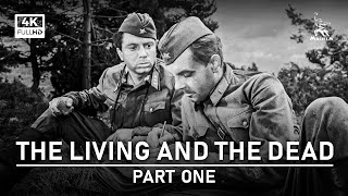 The Living And The Dead, Part One | War Drama | Full Movie