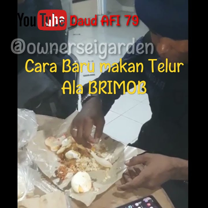 CARA MAKAN TELUR REBUS VERSI BRIMOB