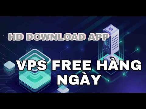 แจก vps ฟรี  New Update  CÁCH TẢI APP NHẬN VPS FREE | IANHVPS