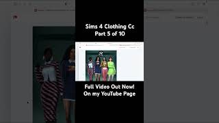 Need New Clothes for your Sims I got you Part 5 of 10 out now sims4 sims4cc