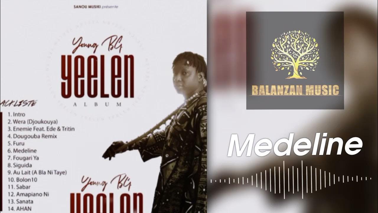 Young Bg Album Yeelen ( TRAXLISTE MEDELINE ) YouTube