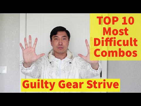 TOP 10 Most Difficult Combos in the Base Roster of Guilty Gear Strive