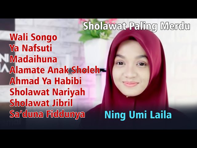 Sholawat Ning Umi Laila Paling Merdu | Wali Songo class=