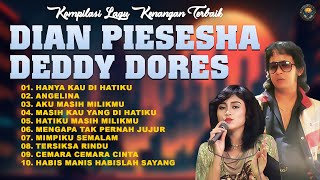 Full Album Deddy Dores & Dian Piesesha | Lagu Lawas Paling Mengharukan