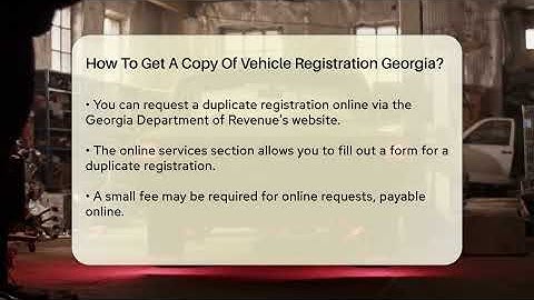 How To Get A Copy Of Vehicle Registration Georgia? - Car Performance Pros