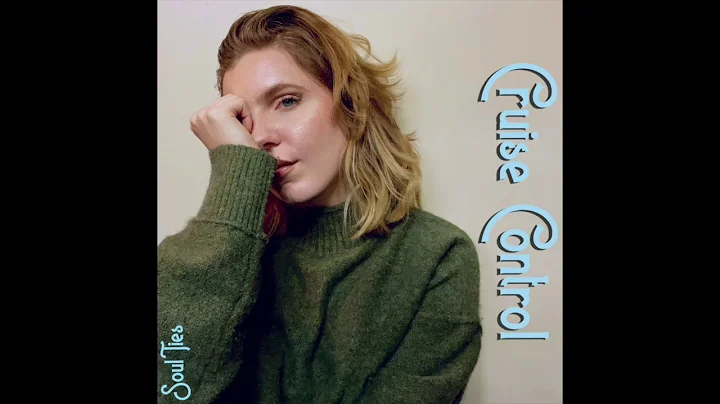 Soul Ties - Cruise Control (Audio)