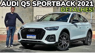 NOVO AUDI Q5 SPORTBACK 2021 EM DETALHES - Falando de Carro