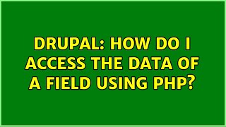 Celebrity Drupal: How do I access the data of a field using PHP? Net Worth