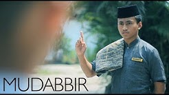 Mudabbir - Film pendek tentang keikhlasan dan pengorbanan  - Durasi: 16:23. 