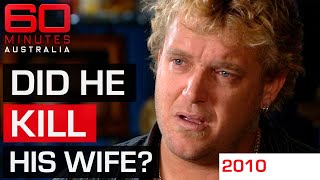 Self-described "prime suspect" denying he killed his wife | 60 Minutes Australia