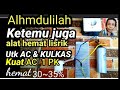 Penemuan Alat Canggih Terbaru Penghemat listrik utk AC & KULKAS