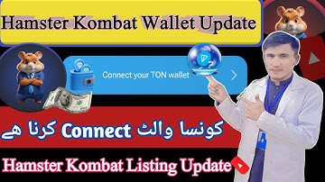 "HAMSTER KOMBAT: WALLET UPDATE & LISTING DATE REVEALED||HAMSTER KOMBAT