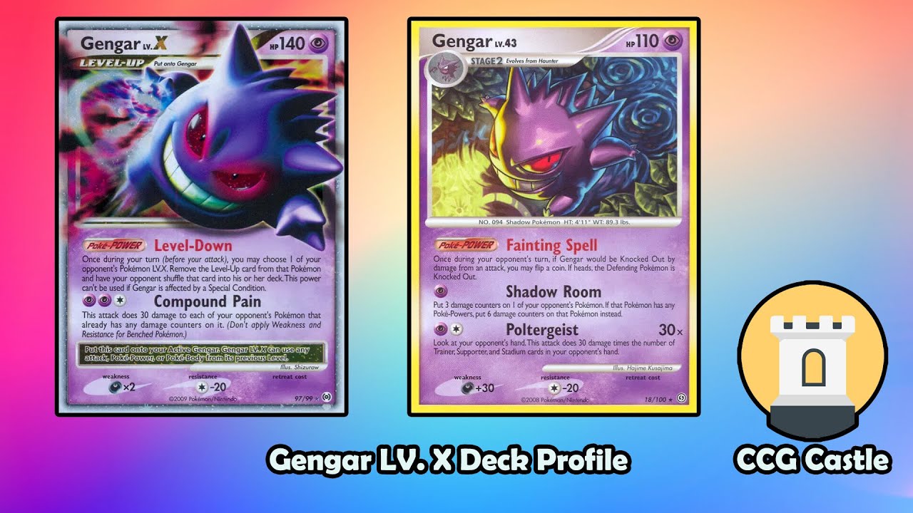 2010 Gengar LV.X Deck Profile - CCG Classics