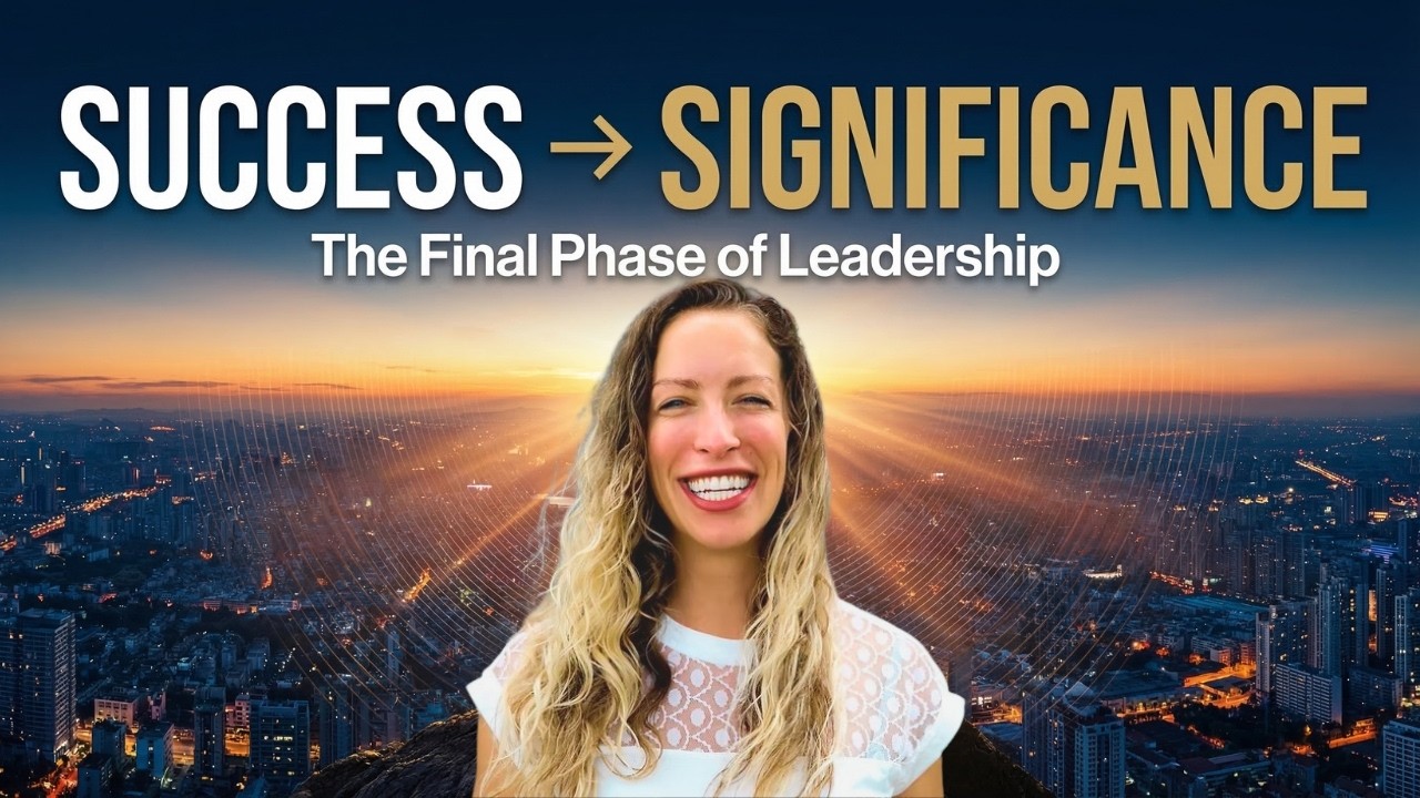 From Success to Significance: The Final Phase of Conscious Leadership ...