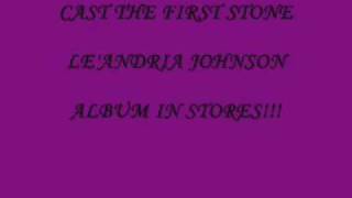 Le'Andria Johnson- Cast The First Stone chords
