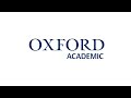 Oxford academic the new home of academic research from oxford university press