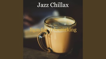 Sublime Jazz Duo - Background for Working Remotely