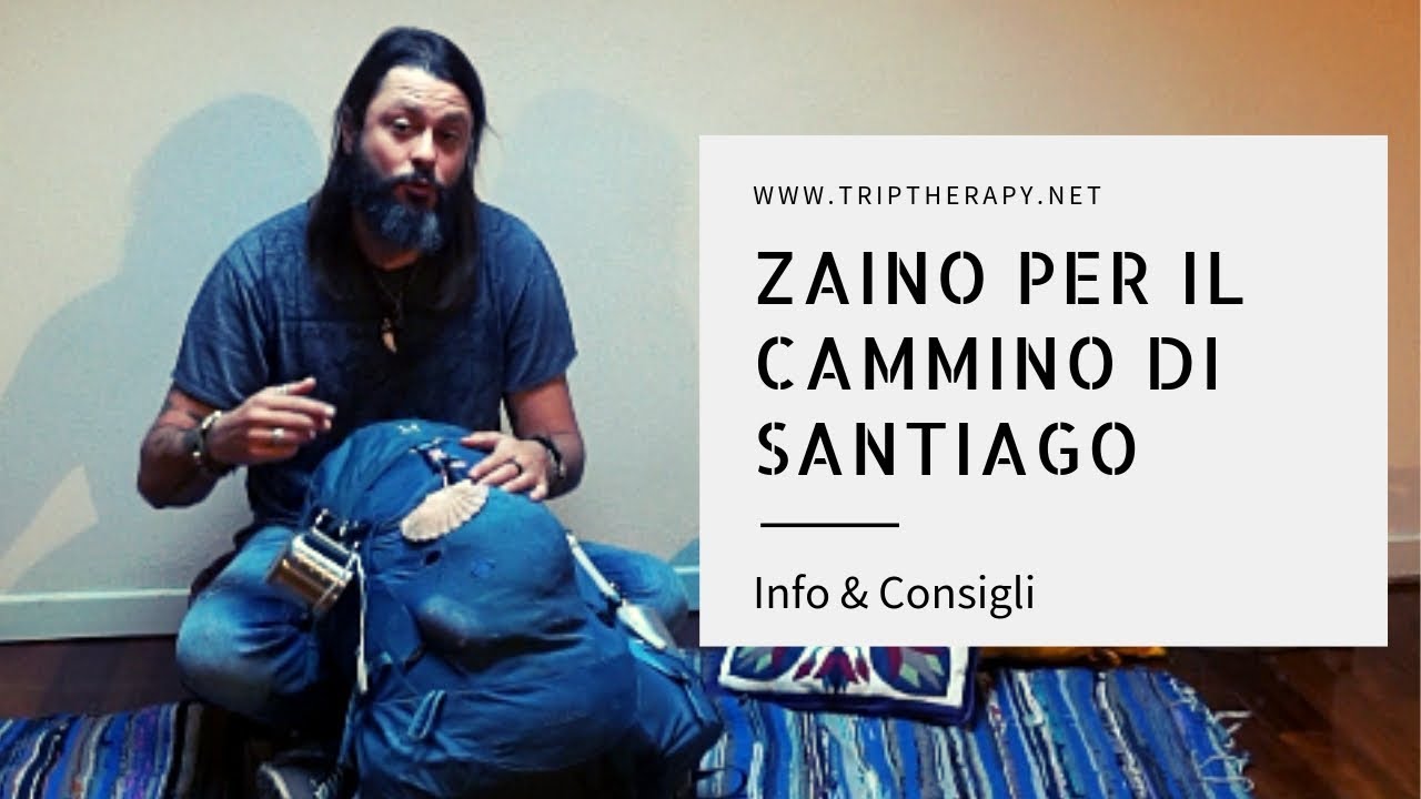 Come fare lo Zaino per il Cammino di Santiago - YouTube