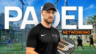 Padel Networking: Playing Padel creates new connections in Dubai | Promo