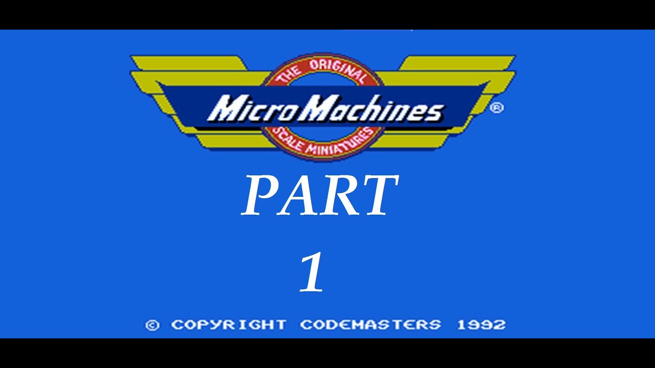 Micro Machines (NES) Complete Walkthrough (Part 1) YouTube
