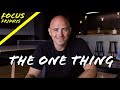 The One Thing ** Must Watch **