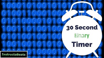 30 Second Countdown in Binary - Timer