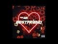 Fo mk  bestfriend official audio