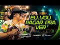 Natanzinho Lima - Eu Vou Pagar Pra Ver - Cortando Chão Cuiabá/MT