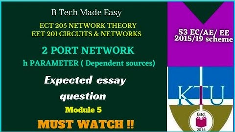 Expected question on 2 port Network | h parameter | dependent sources | Mod 5