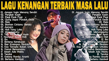 NOSTALGIA TERBAIK 🎶  LAGU NOSTALGIA MASA LALU PALING DICARI 💖 THE BEST OF