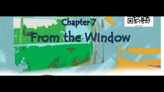 #From_the_window #chapter7 #ncert_cbse FROM THE WINDOW