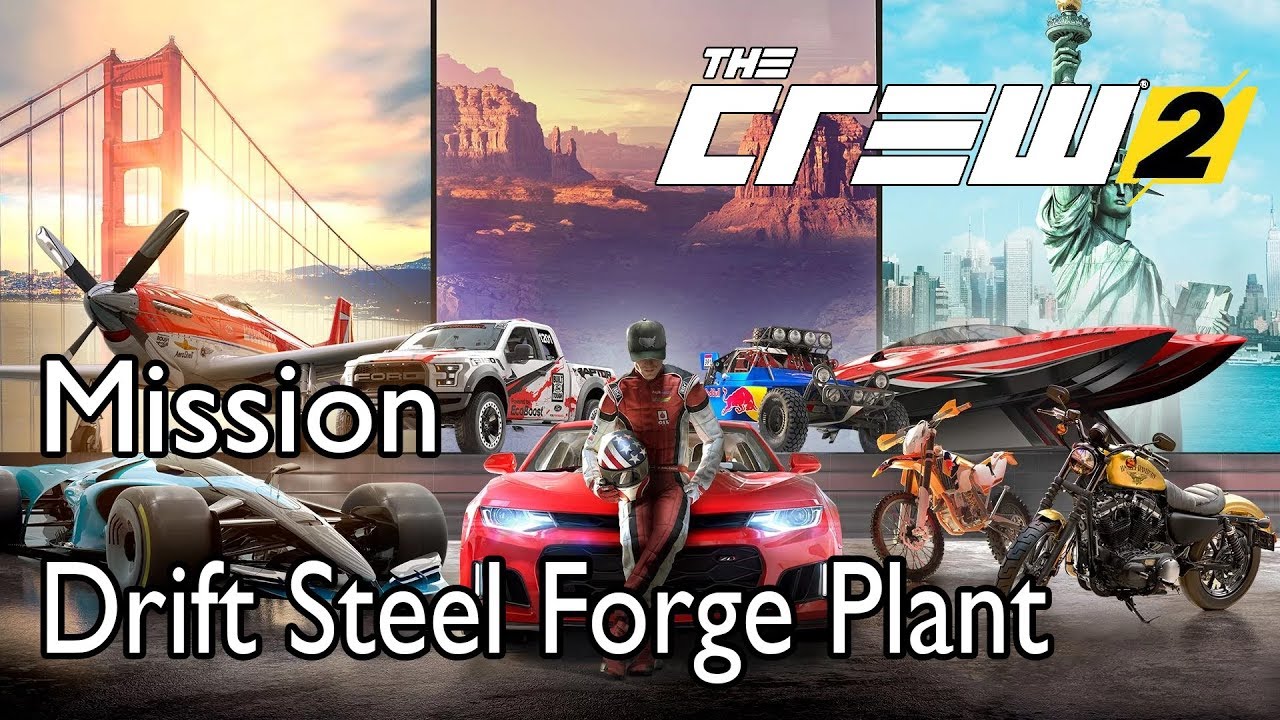 The Crew 2 Mission Drift Steel Forge Plant, The Crew 2