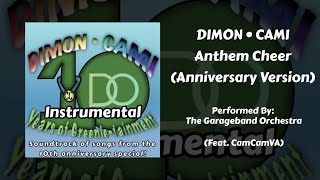 DIMON • CAMI Music - DIMON • CAMI Anthem Cheer (Anniversary Version) (Instrumental)