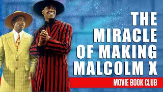 How Spike Lee Got Malcolm X through the US studio system | Movie Book Club