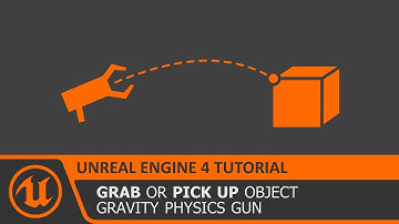 UE4 Grab Object with Gun - Gravity Physics Gun Tutorial/ How To