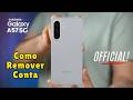 🔓 Como Remover Conta Samsung Galaxy A57 | Passo a Passo