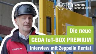 GEDA IoT-BOX PREMIUM - Interview mit Zeppelin Rental GmbH (DE)