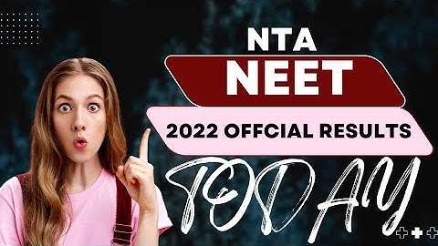NEET 2022 OFFICIAL RESULTS 🤯DATE || TIME || TODAY | #nta #neetresult2022 #neet #neetmotivation