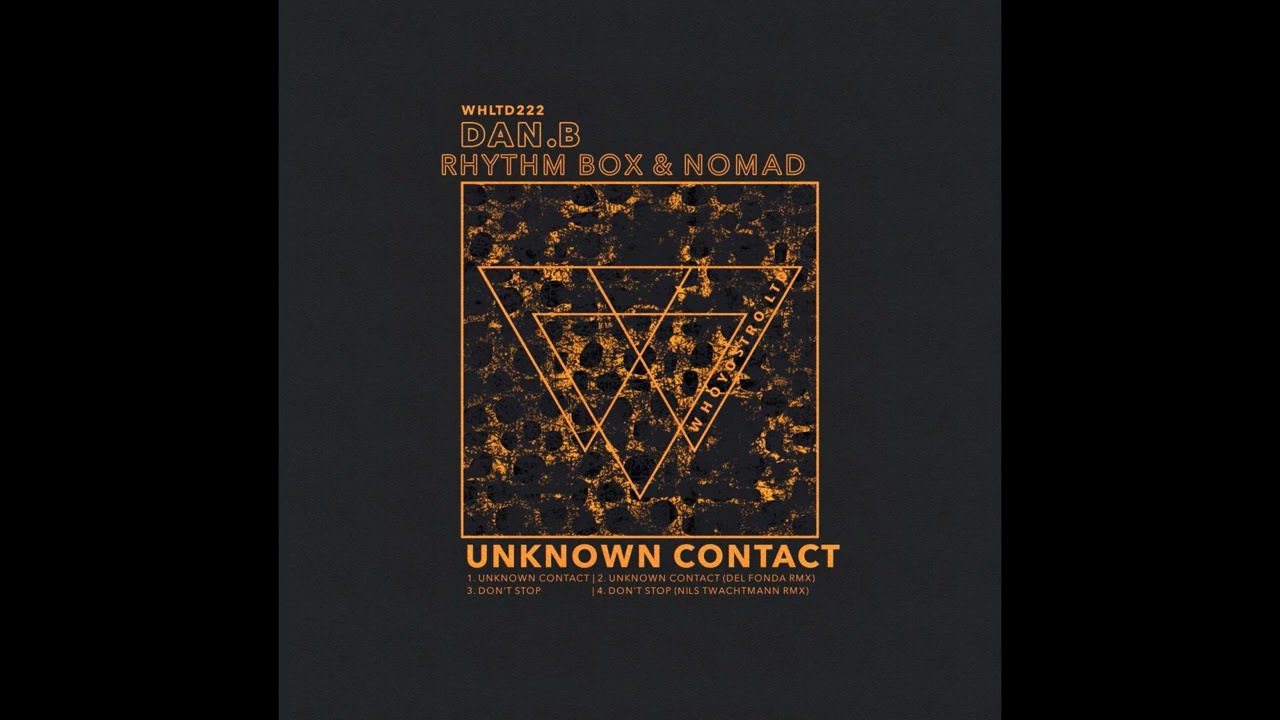 Nomad (MX), Rhythm Box - Unknown Contact