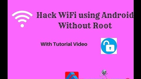 Hack WiFi using Android Without Root